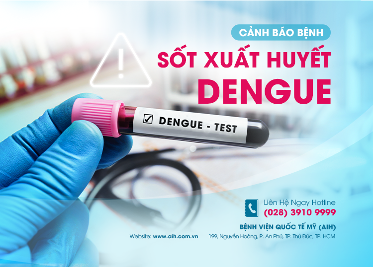 CẢNH BÁO BỆNH SỐT XUẤT HUYẾT DENGUE
