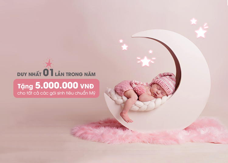 AIH TẶNG NGAY 5,000,000 VNĐ CHO TẤT CẢ SẢN PHỤ ĐĂNG KÝ GÓI SINH TIÊU CHUẨN MỸ TRONG THÁNG 5/2020