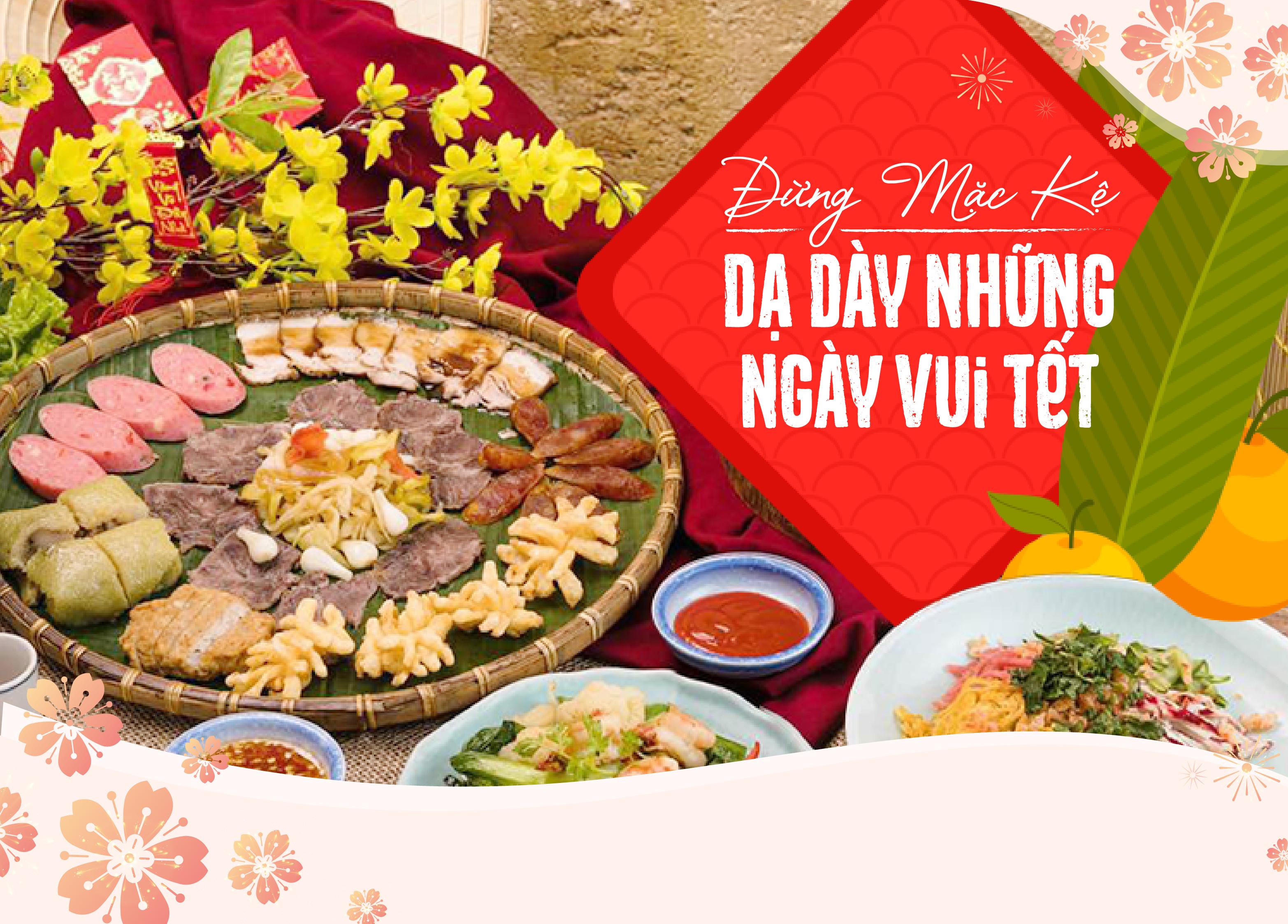 ĐỪNG MẶC KỆ DẠ DÀY NHỮNG NGÀY VUI TẾT