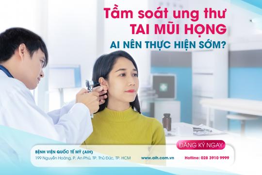 EAR NOSE THROAT CANCER SCREENING PACKAGE. WHO SHOULD UNDERGO EARLY SCREENING?