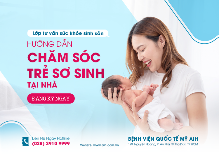 LỚP TƯ VẤN SỨC KHỎE SINH SẢN 17/07: HƯỚNG DẪN CHĂM SÓC TRẺ SƠ SINH TẠI NHÀ​