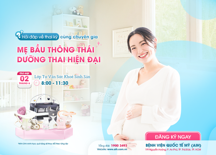 THAI KỲ THÔNG THÁI - THAI NHI LỚN KHỎE CÙNG CHUYÊN GIA AIH