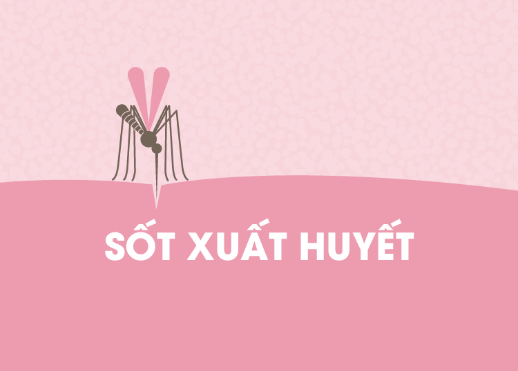 SỐT XUẤT HUYẾT