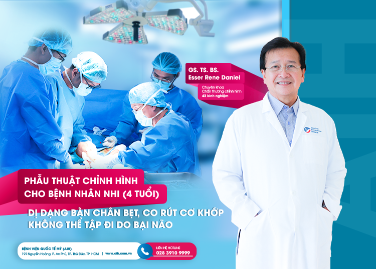 PHẪU THUẬT CHỈNH HÌNH CHO BỆNH NHÂN NHI (4 TUỔI) DỊ DẠNG BÀN CHÂN BẸT, CO RÚT CƠ KHỚP KHÔNG THỂ TẬP ĐI DO BẠI NÃO