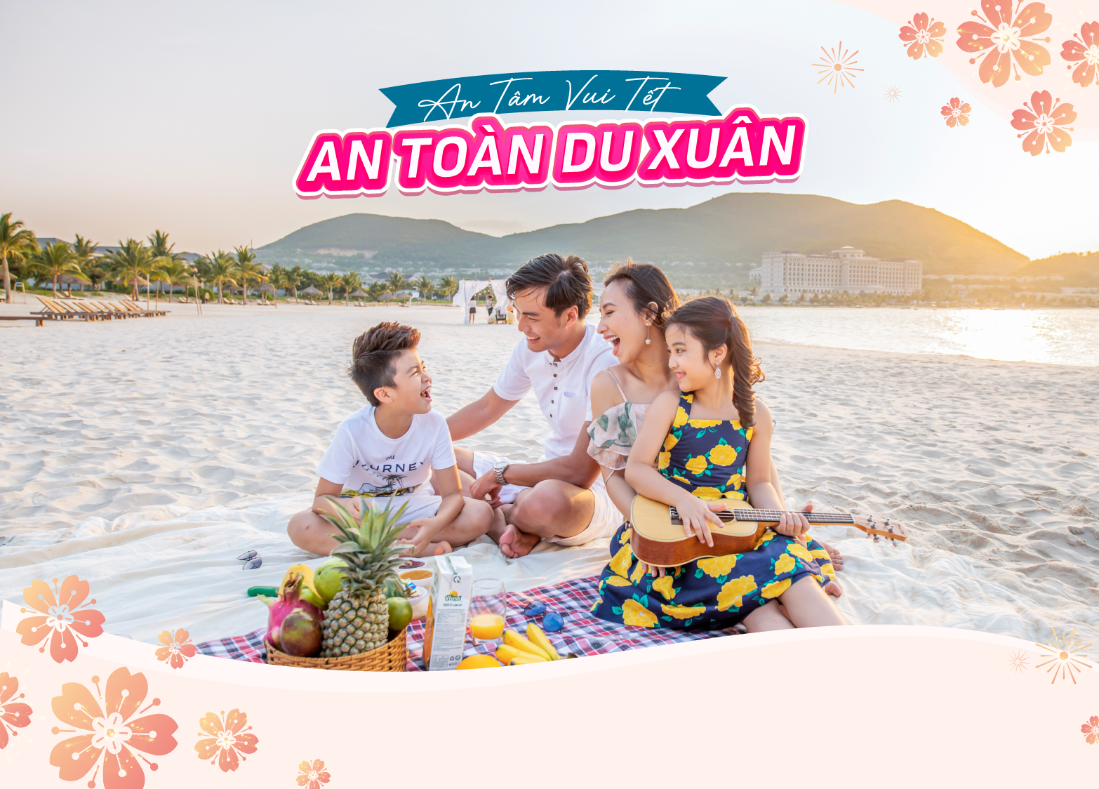 AN TÂM VUI TẾT - AN TOÀN DU XUÂN