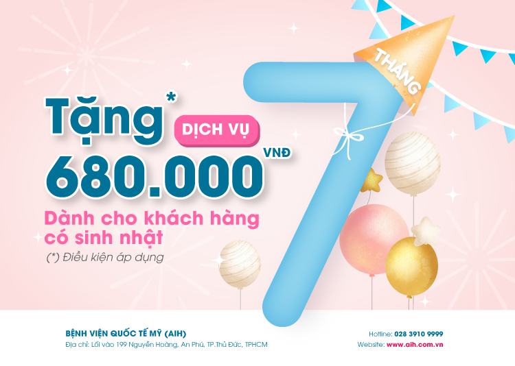 ƯU ĐÃI DÀNH CHO KHÁCH HÀNG CÓ SINH NHẬT TRONG THÁNG 7