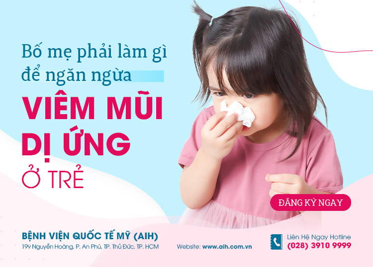 KIỂM SOÁT HIỆU QUẢ BỆNH VIÊM MŨI DỊ ỨNG Ở TRẺ EM