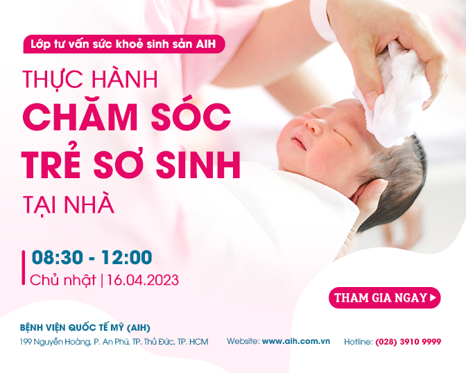LỚP TƯ VẤN SỨC KHỎE SINH SẢN AIH 16.04.2023 - THỰC HÀNH CHĂM SÓC TRẺ SƠ SINH TẠI NHÀ​