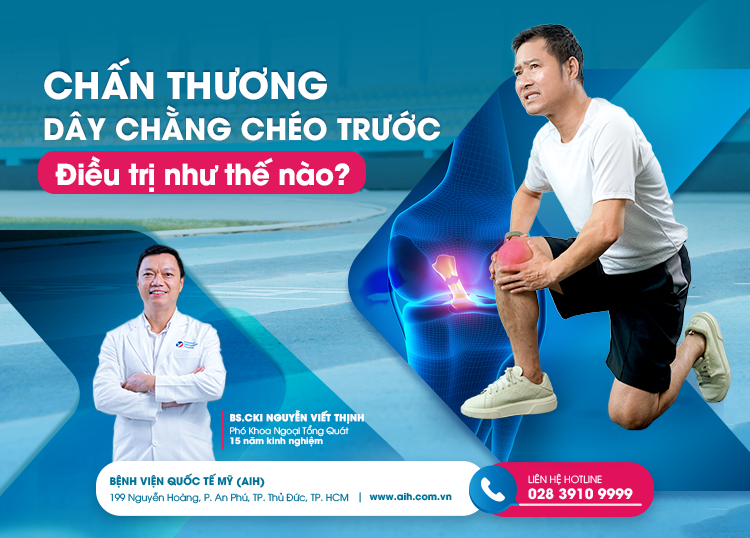 CHẤN THƯƠNG DÂY CHẰNG CHÉO TRƯỚC (ACL): NGUYÊN NHÂN VÀ CÁCH ĐIỀU TRỊ