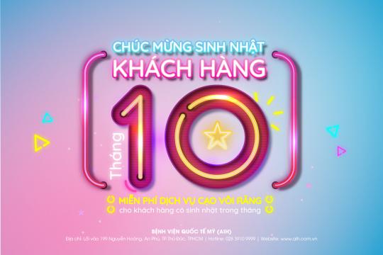 ƯU ĐÃI DÀNH CHO KHÁCH HÀNG CÓ SINH NHẬT TRONG THÁNG 10