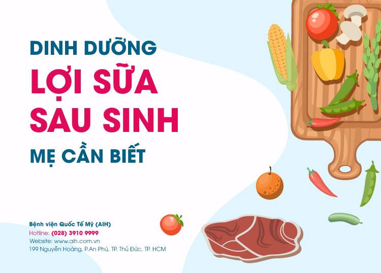DINH DƯỠNG LỢI SỮA SAU SINH MẸ CẦN BIẾT