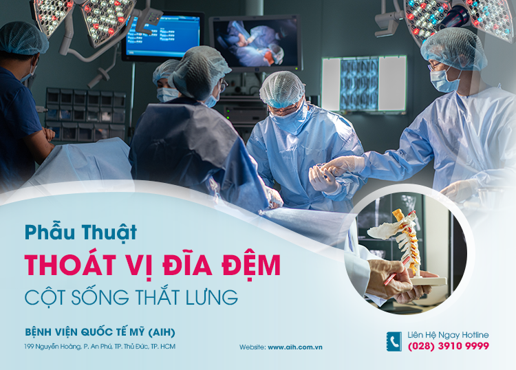 PHẪU THUẬT ĐIỀU TRỊ THOÁT VỊ ĐĨA ĐỆM CỘT SỐNG THẮT LƯNG