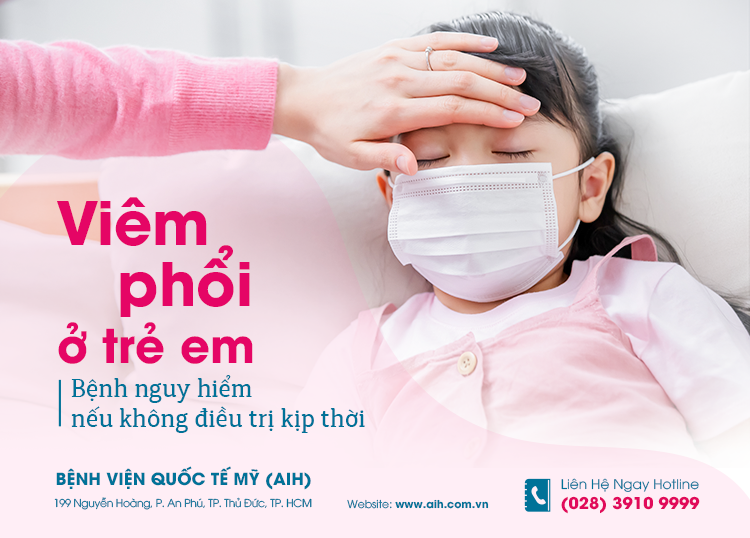 VIÊM PHỔI Ở TRẺ EM: NGUY HIỂM NẾU KHÔNG ĐIỀU TRỊ KỊP THỜI! ​