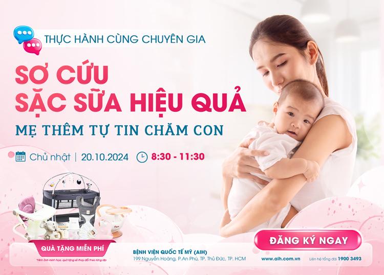 LƯU Ý KHI CHĂM SÓC TRẺ SƠ SINH & HƯỚNG DẪN CẤP CỨU SẶC SỮA