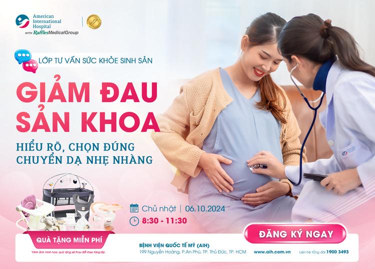 GIẢM ĐAU SẢN KHOA - PHƯƠNG PHÁP GIÚP MẸ VƯỢT CẠN NHẸ NHÀNG