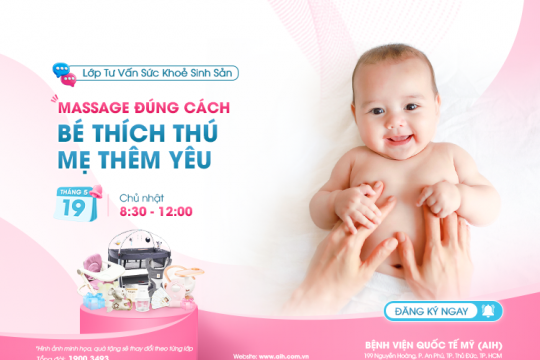MẸ MASSAGE ĐÚNG CÁCH, GIÚP BÉ “CHẠM” YÊU THƯƠNG