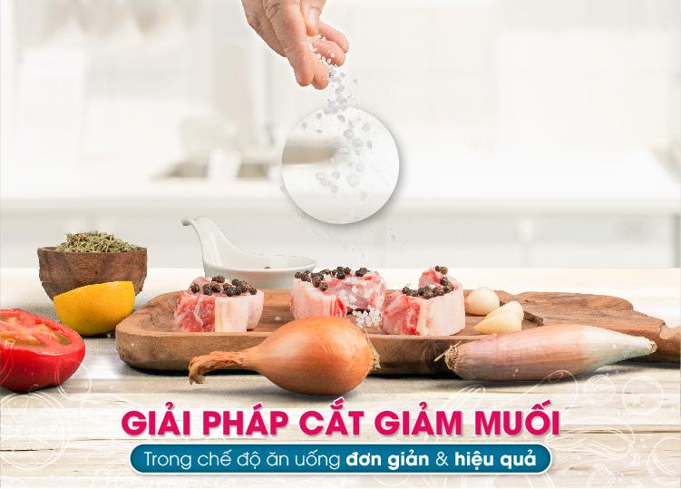 GIẢI PHÁP CẮT GIẢM MUỐI TRONG CHẾ ĐỘ ĂN UỐNG ĐƠN GIẢN VÀ HIỆU QUẢ