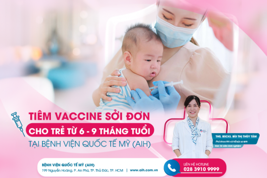MONOVALENT MEASLES VACCINE FOR CHILDREN AGED 6-9 MONTHS AT AMERICAN INTERNATIONAL HOSPITAL (AIH)
